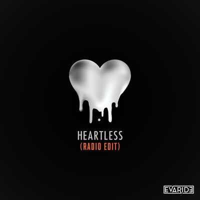 Onerpm Heartless By Evaride Music Distribution To Itunes - 