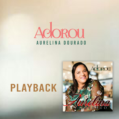 Baixar musica ta na mao de deus aurelina dourado Onerpm Adorou By Aurelina Dourado Music Distribution To Itunes And Beyond