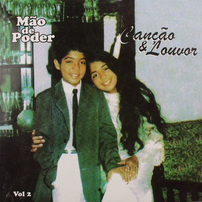 Onerpm Mao De Poder Vol 2 By Cancao E Louvor Music Distribution To Itunes And Beyond